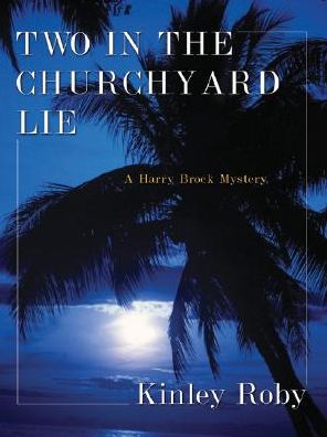 Two in the Churchyard Lie