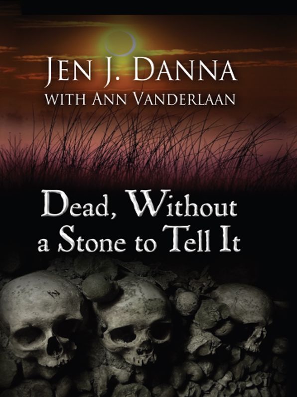 Dead, Without a Stone to Tell It