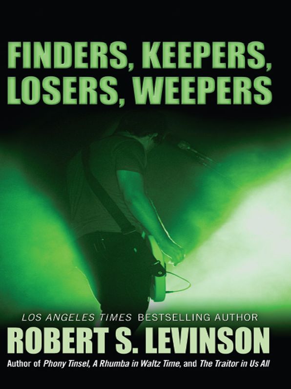 Finders, Keepers, Losers, Weepers