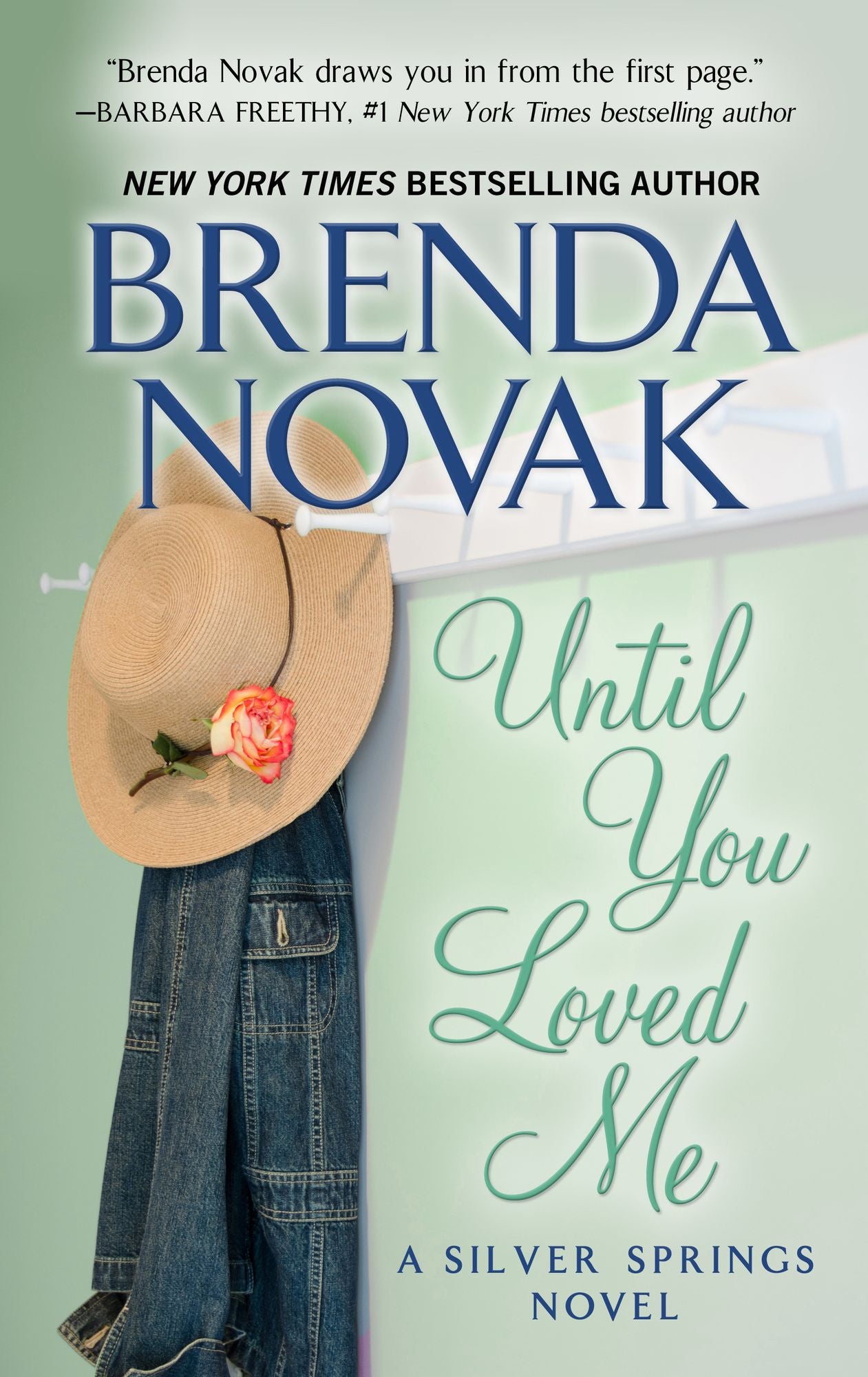Until You Loved Me (Silver Springs Series #3)