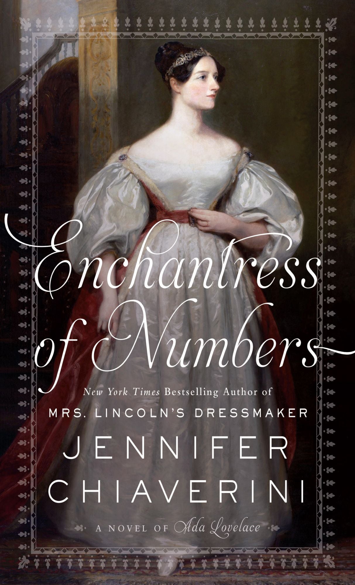 Enchantress of Numbers: A Novel of Ada Lovelace