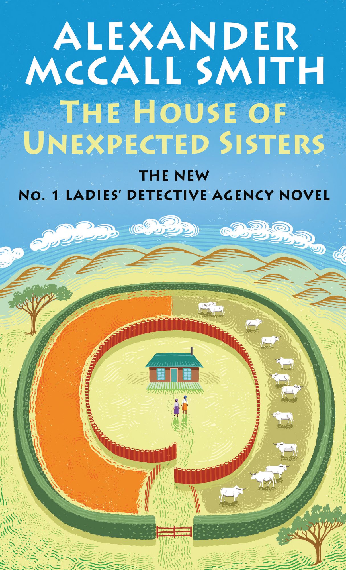The House of Unexpected Sisters (No. 1 Ladies' Detective Agency Series #18)