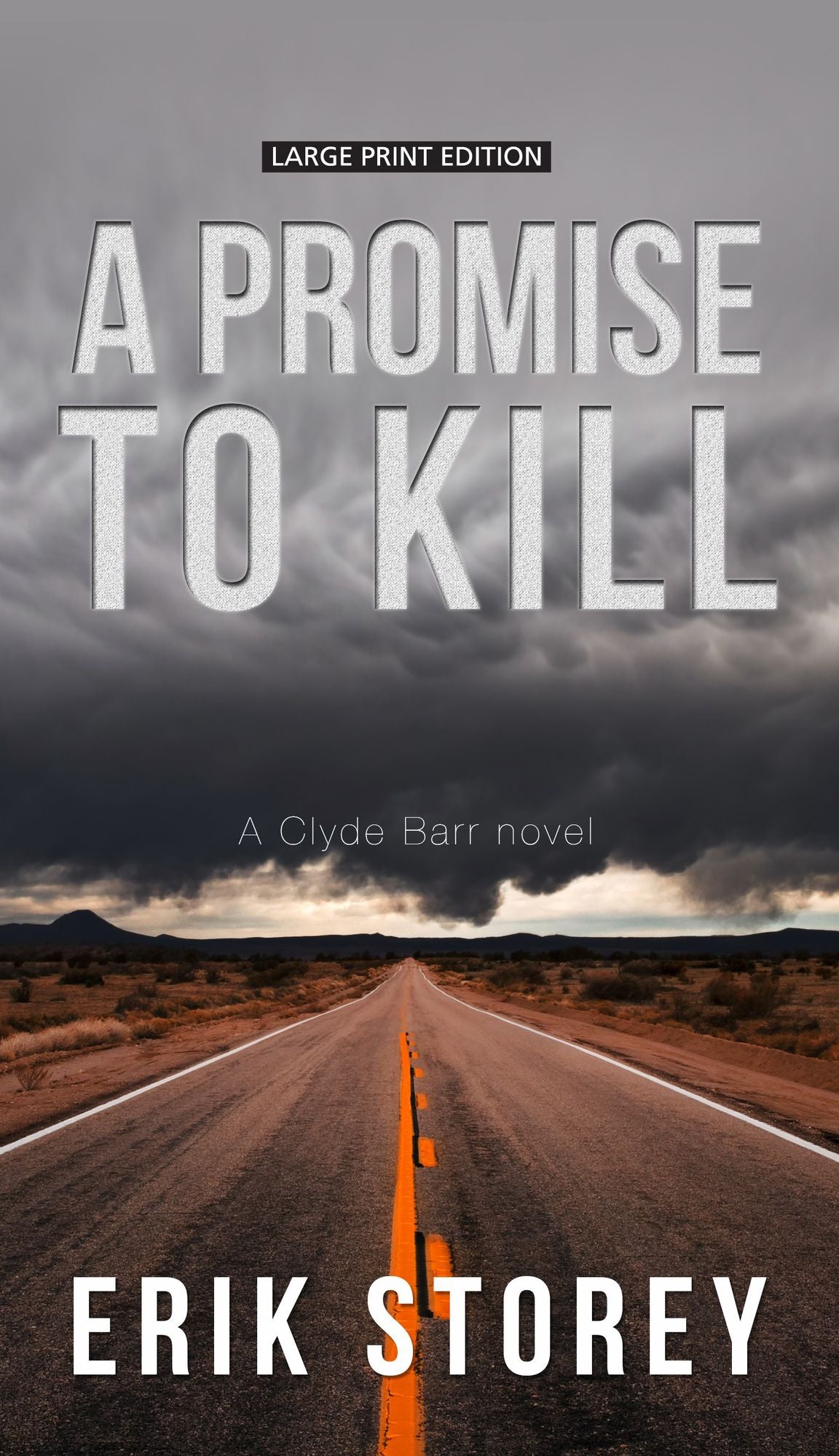 A Promise to Kill (Clyde Barr Series #2)