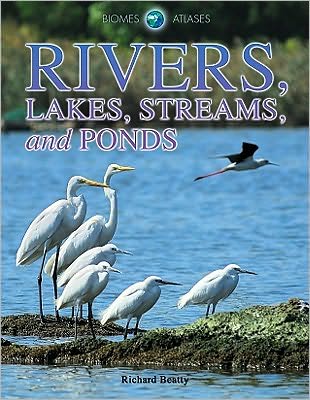 Rivers, Lakes, Streams, and Ponds