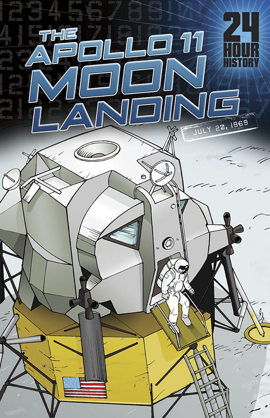 The Apollo 11 Moon Landing : July 20, 1969