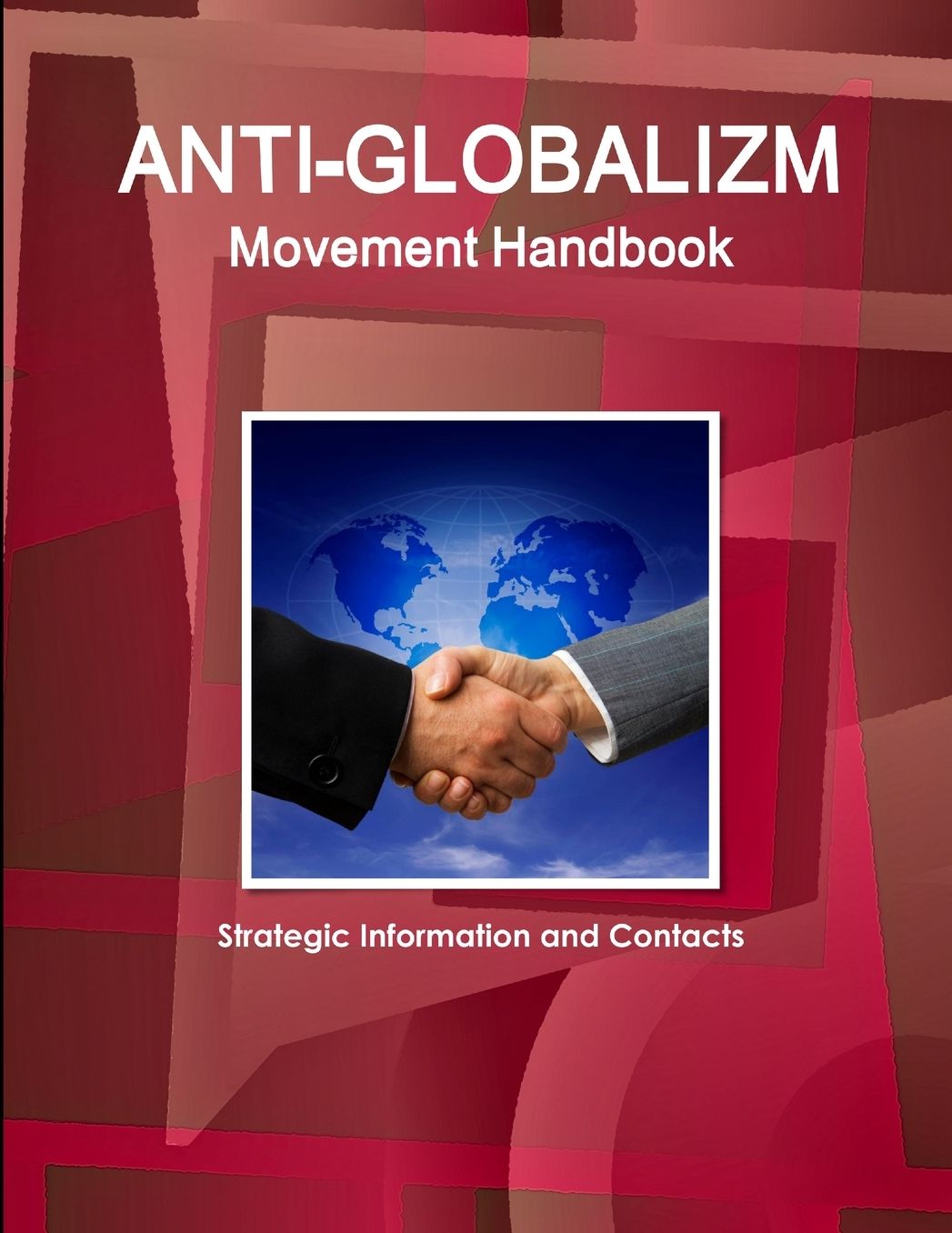Anti-Globalism Movement Handbook