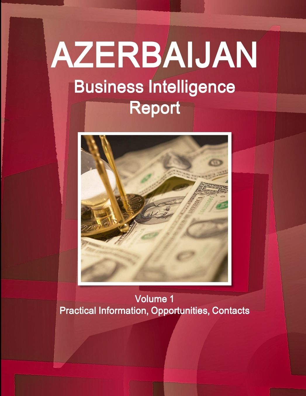 Azerbaijan Business Intelligence Report