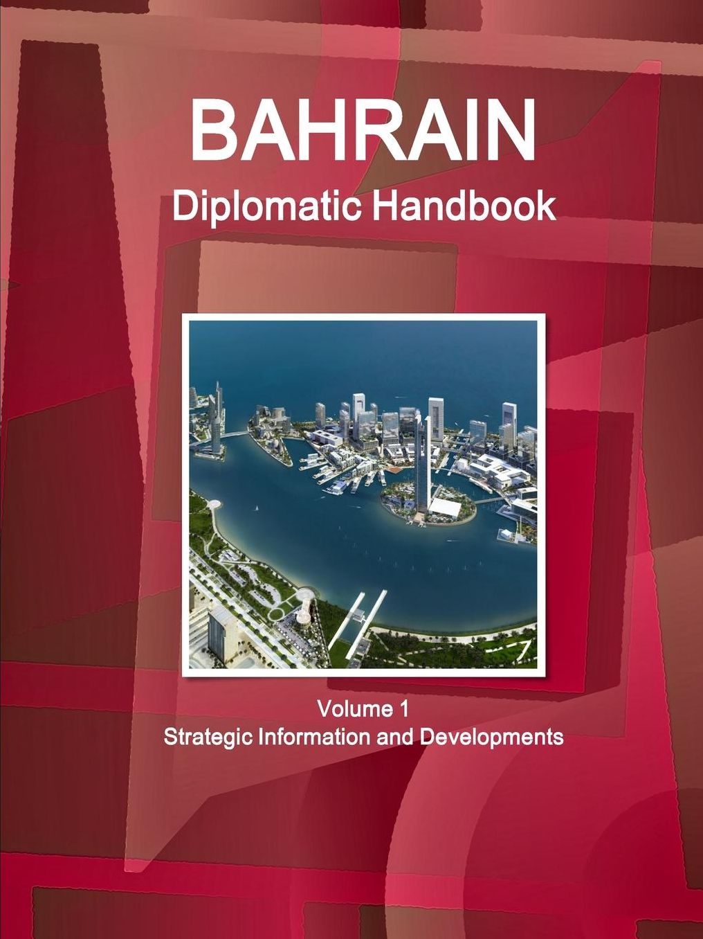 Bahrain Diplomatic Handbook