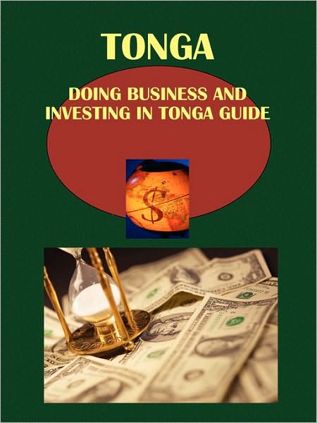 Doing Business And Investing In Tonga Guide