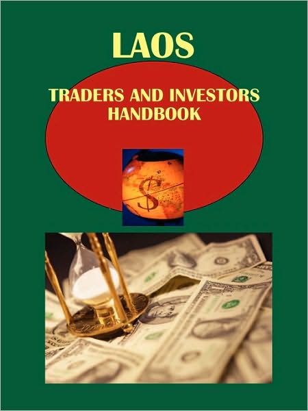 Laos Traders And Investors Handbook