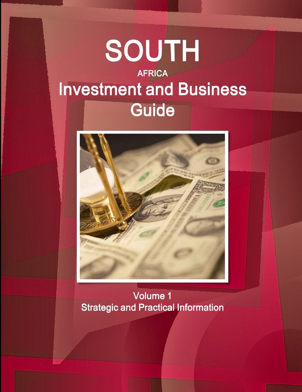 South Africa Investment and Business Guide