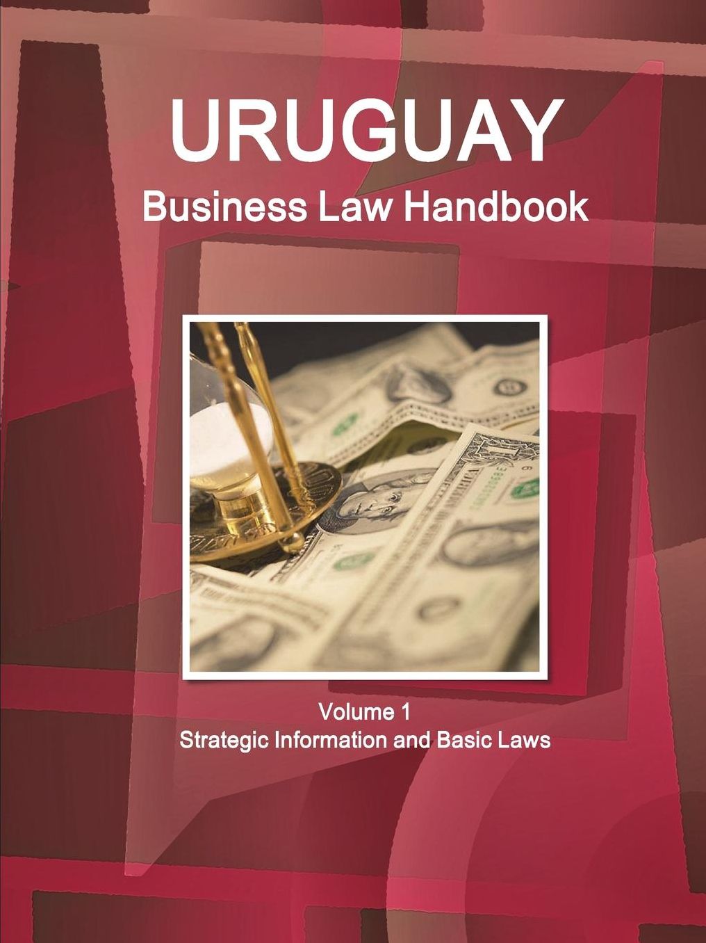 Uruguay Business Law Handbook
