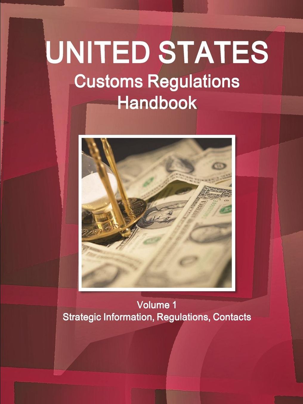 Us Customs Regulations Handbook