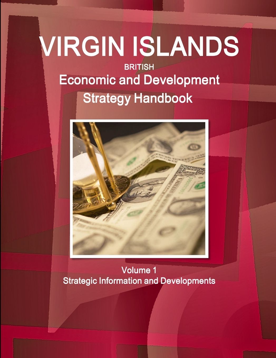 Virgin Islands, British Economic and Development Strategy Handbook