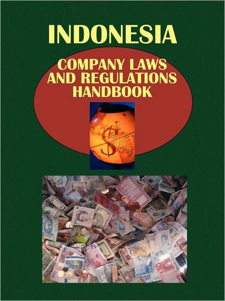 Indonesia Company Laws And Regulationshandbook