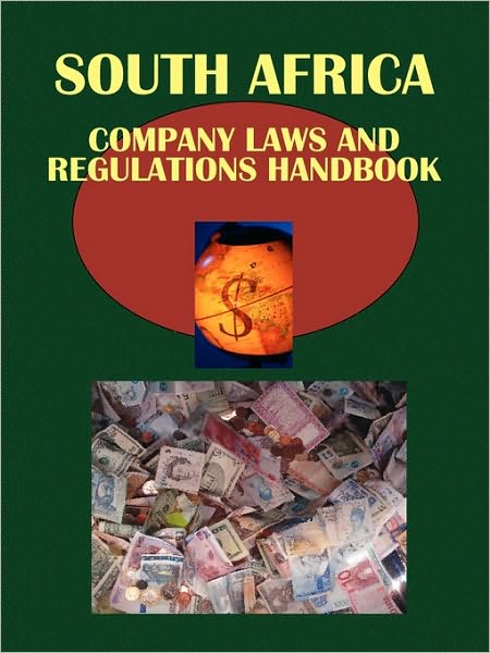 South Africa Company Laws And Regulations Handbook