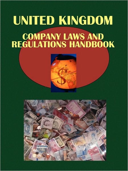 Uk Company Law And Regulations Handbook