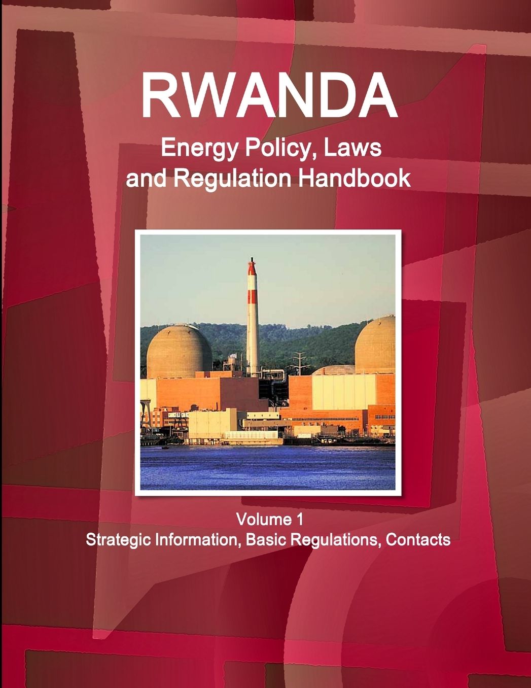 Rwanda Energy Policy, Laws and Regulation Handbook