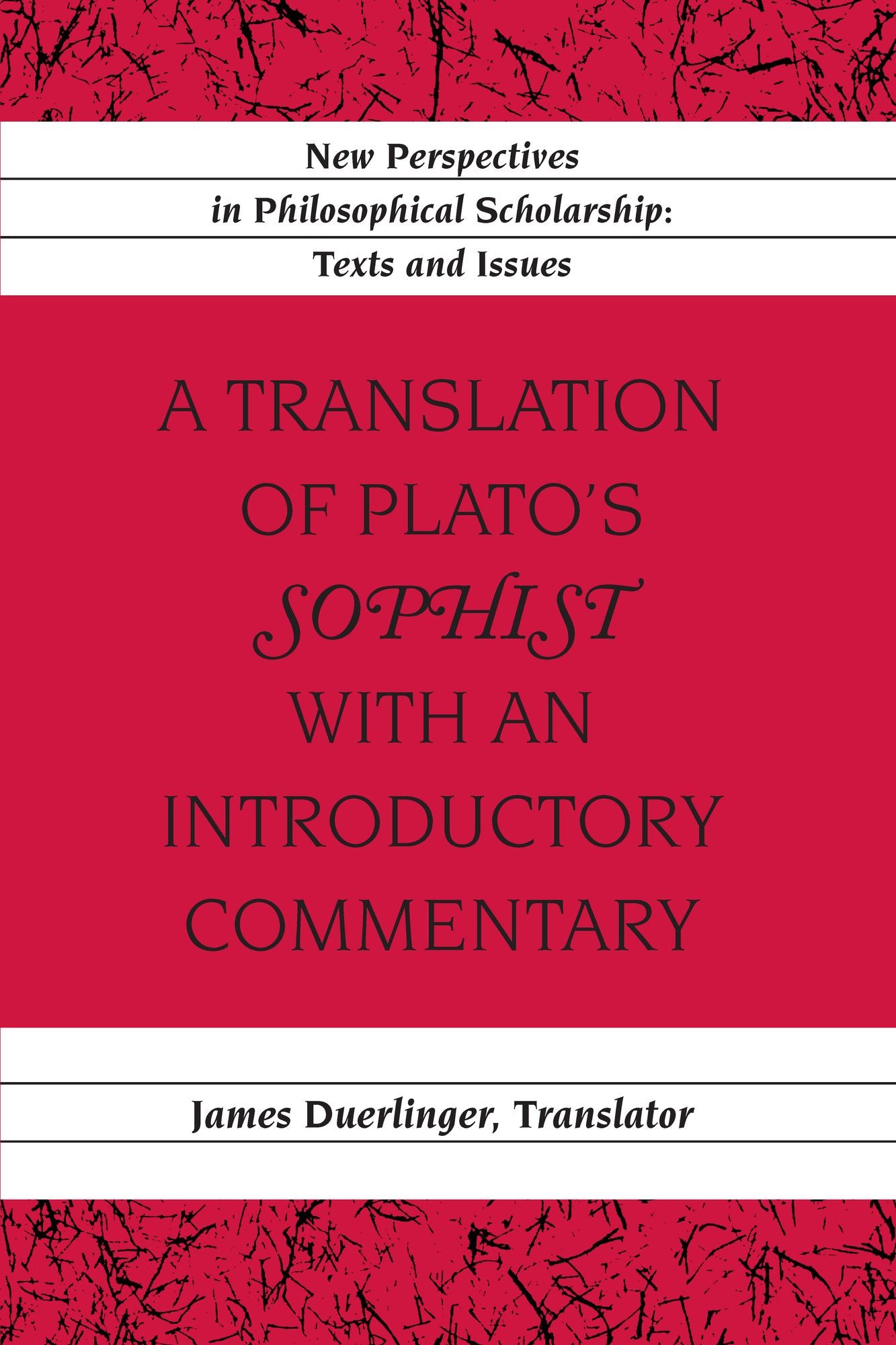 A Translation of Plato's Sophist with an Introductory Commentary