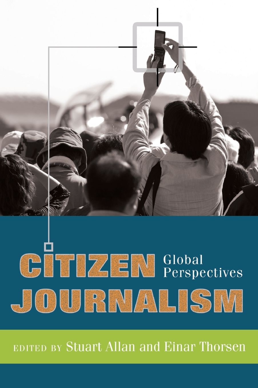 Citizen Journalism: Global Perspectives