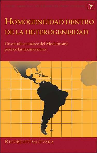 Homogeneidad dentro de la heterogeneidad: Un estudio temtico del Modernismo potico latinoamericano
