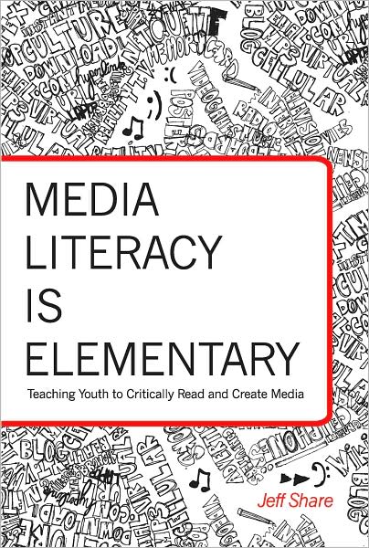 Critical Media Is Elementary: Teaching Youth to Critically Read and Create Media