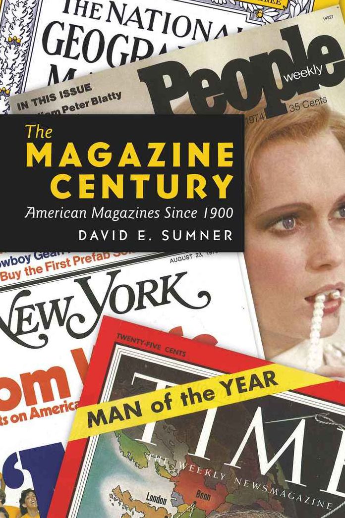 The Magazine Century: American Magazines since 1900