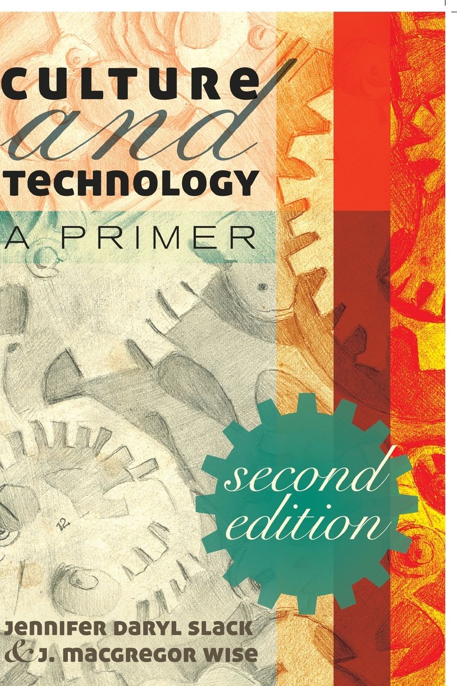 Culture and Technology : A Primer