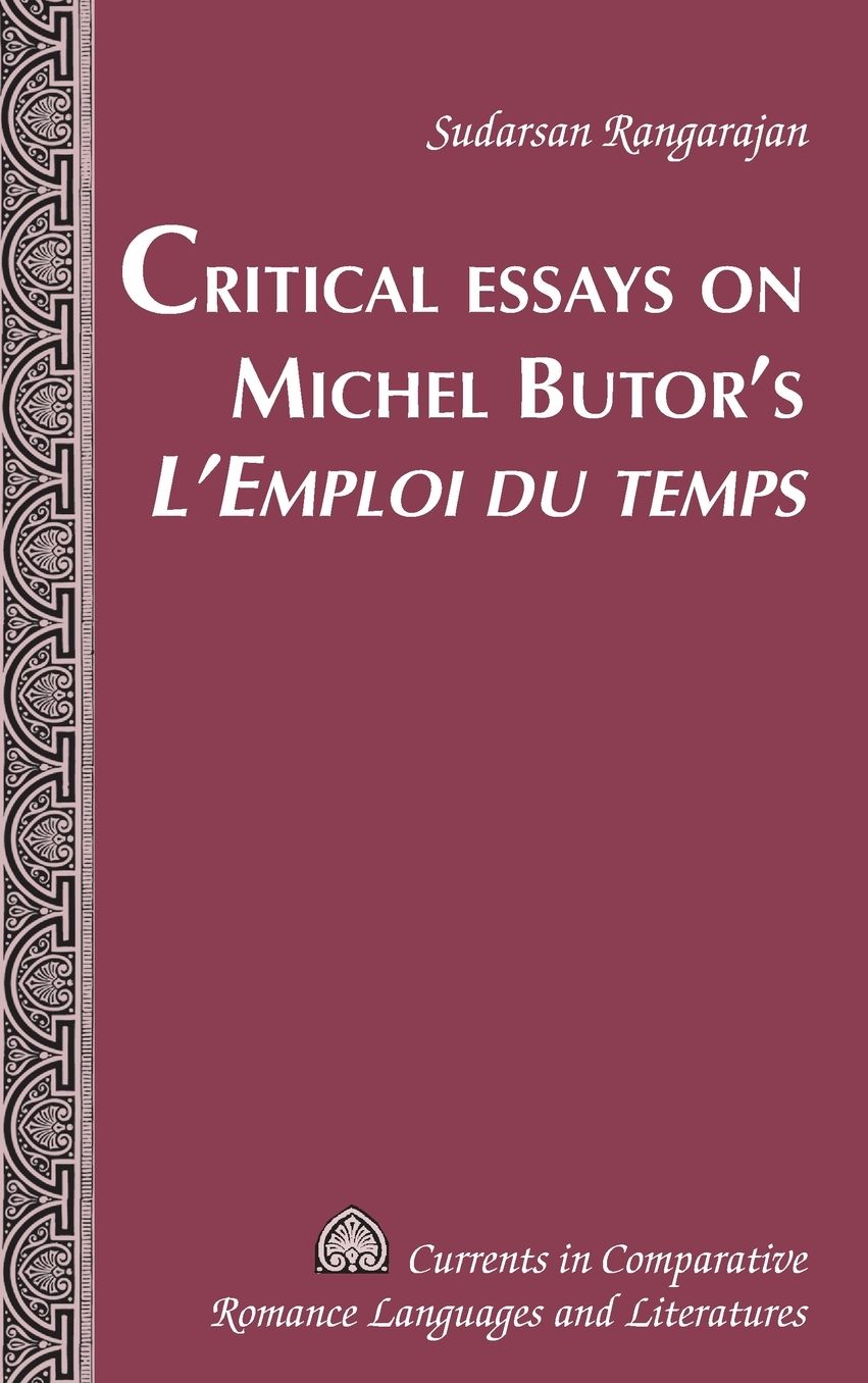 Critical Essays on Michel Butor's l'Emploi du Temps