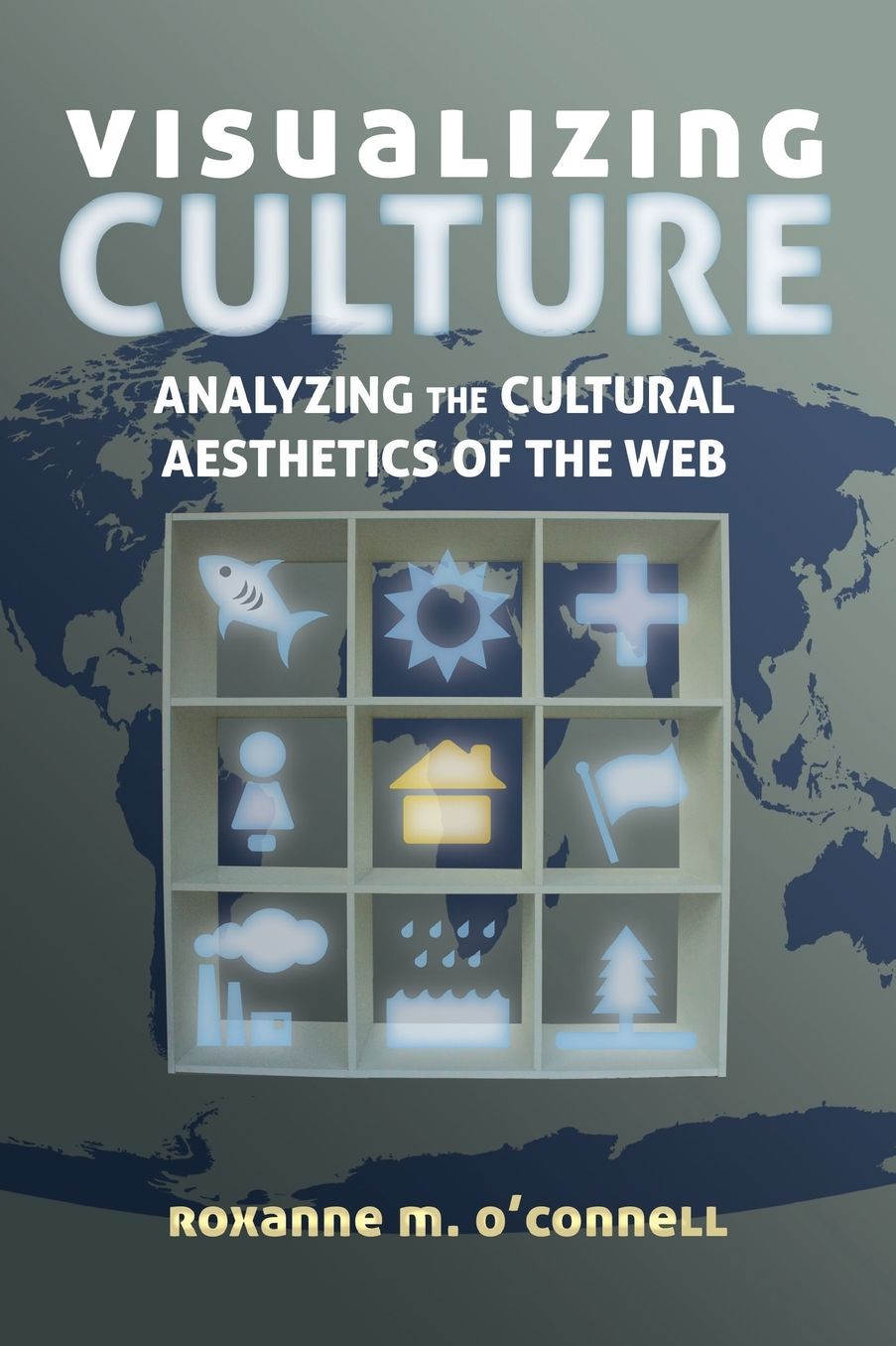 Visualizing Culture: Analyzing the Cultural Aesthetics of the Web