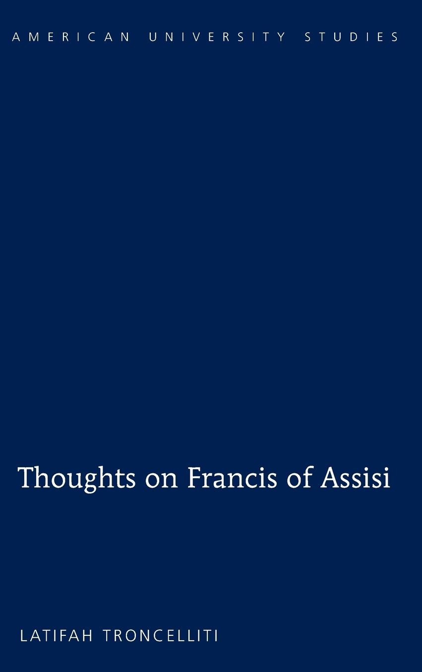 Thoughts on Francis of Assisi