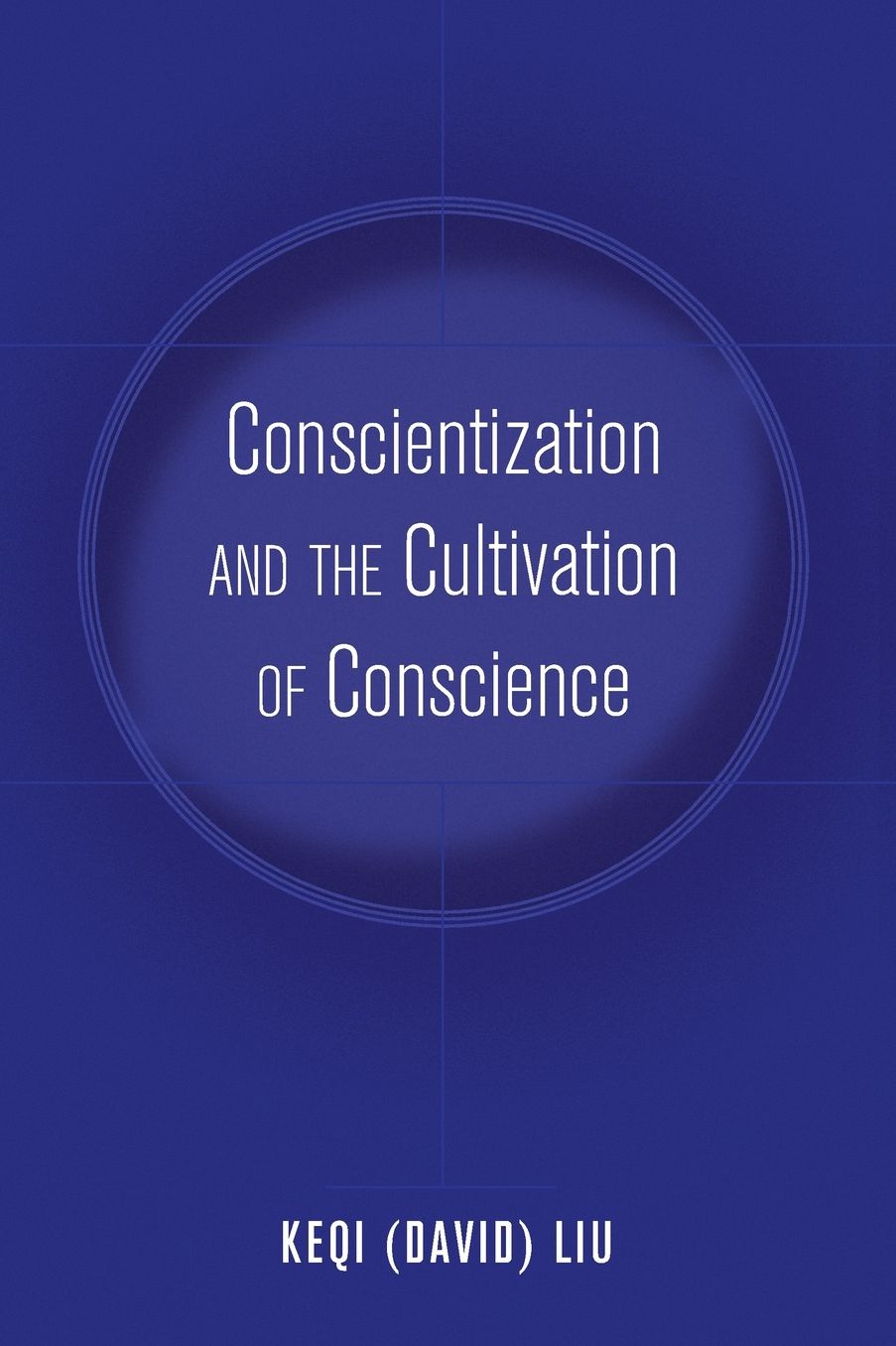 Conscientization and the Cultivation of Conscience