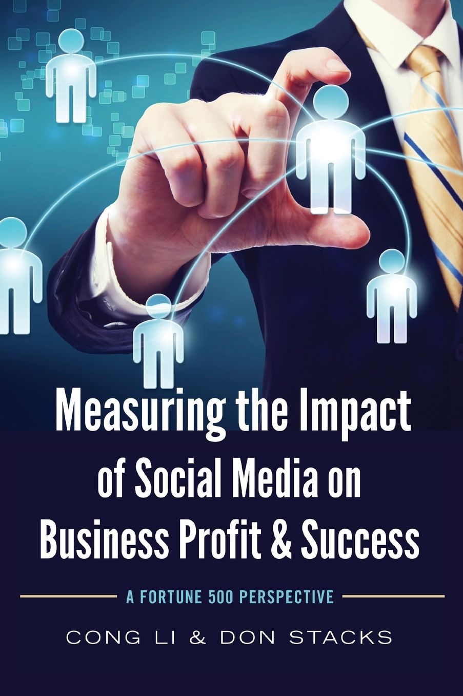 Measuring the Impact of Social Media on Business Profit & Success: A Fortune 500 Perspective