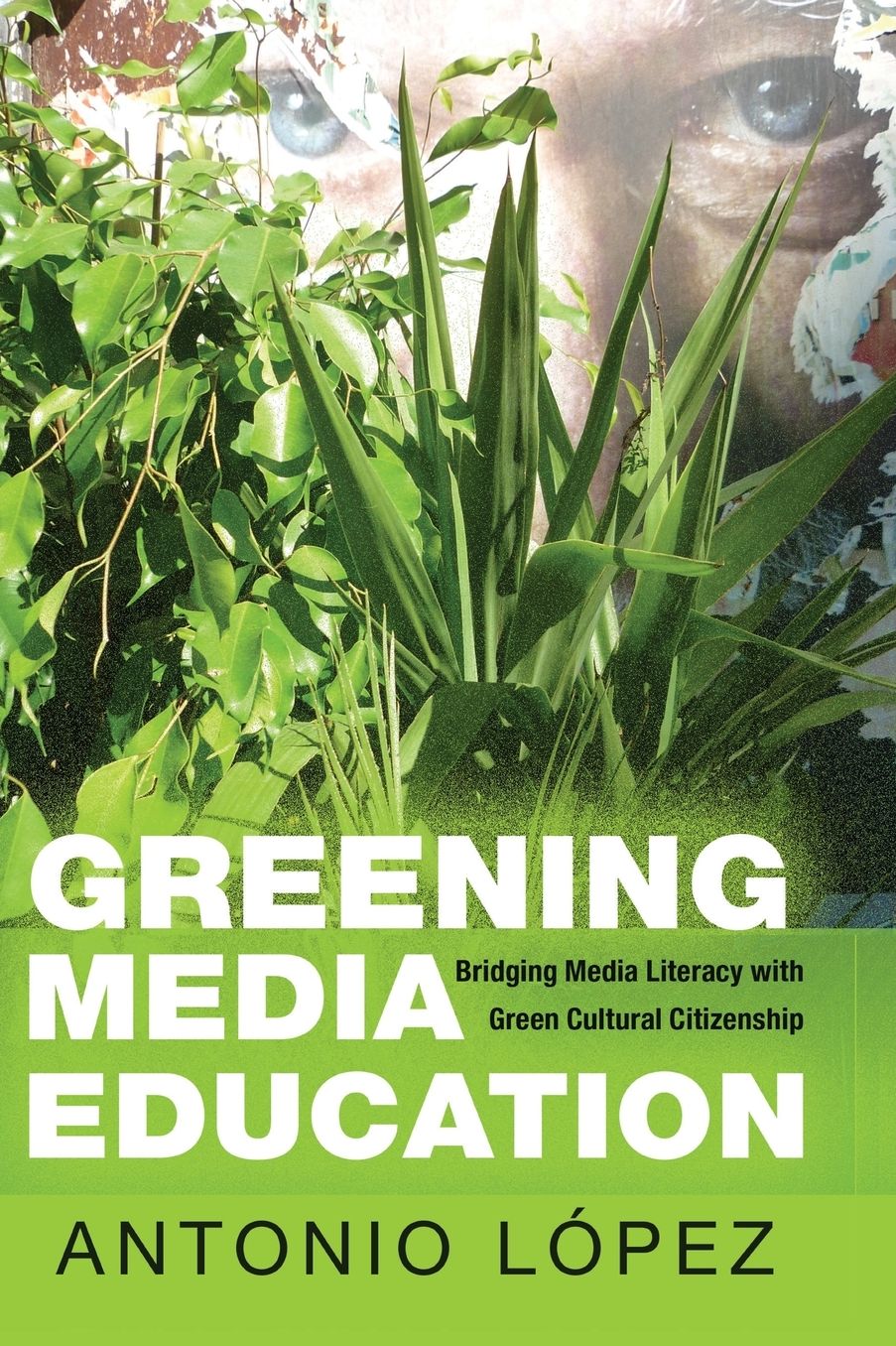 Greening Media Education: Bridging Media Literacy with Green Cultural Citizenship