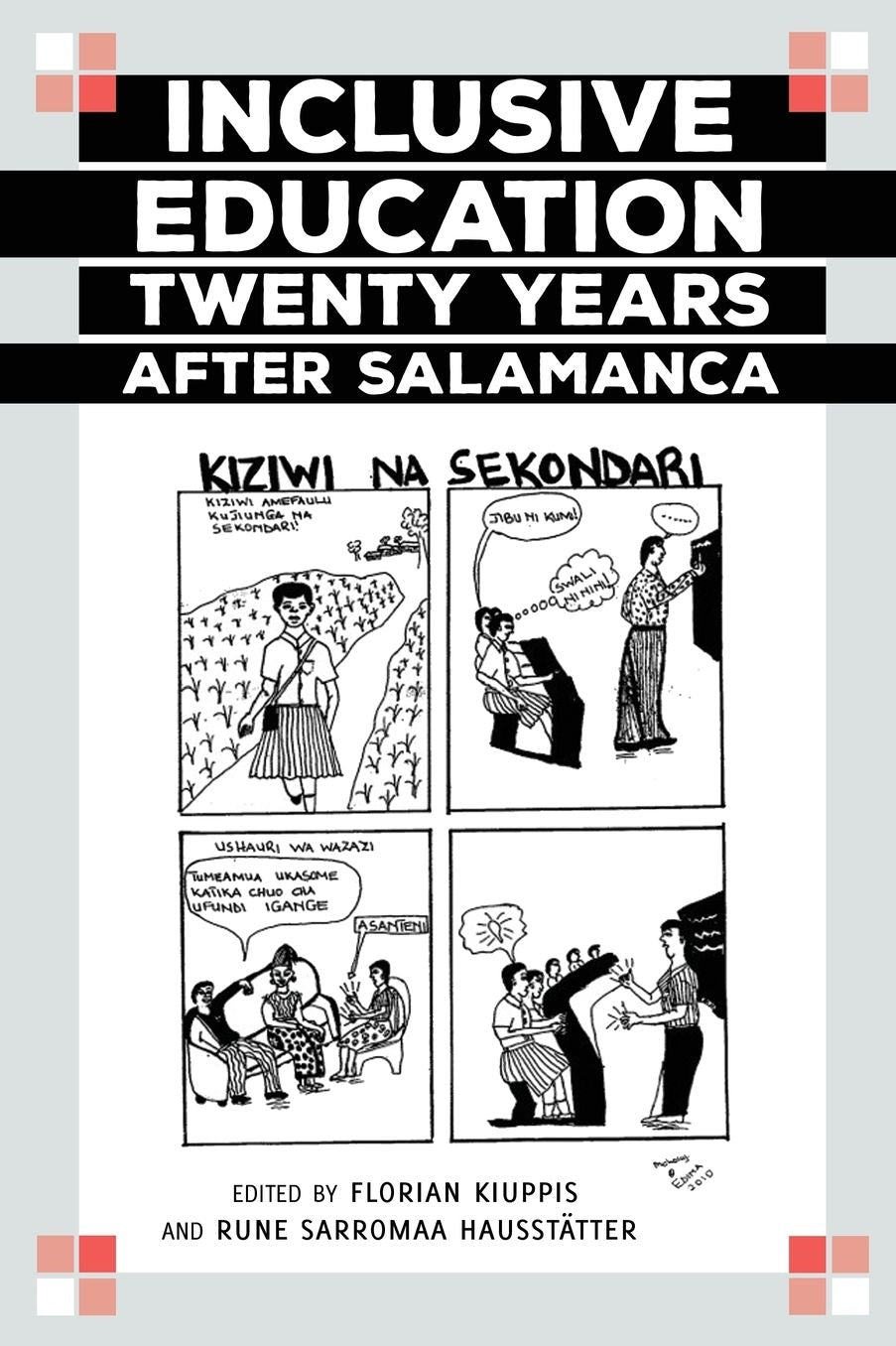 Inclusive Education Twenty Years after Salamanca
