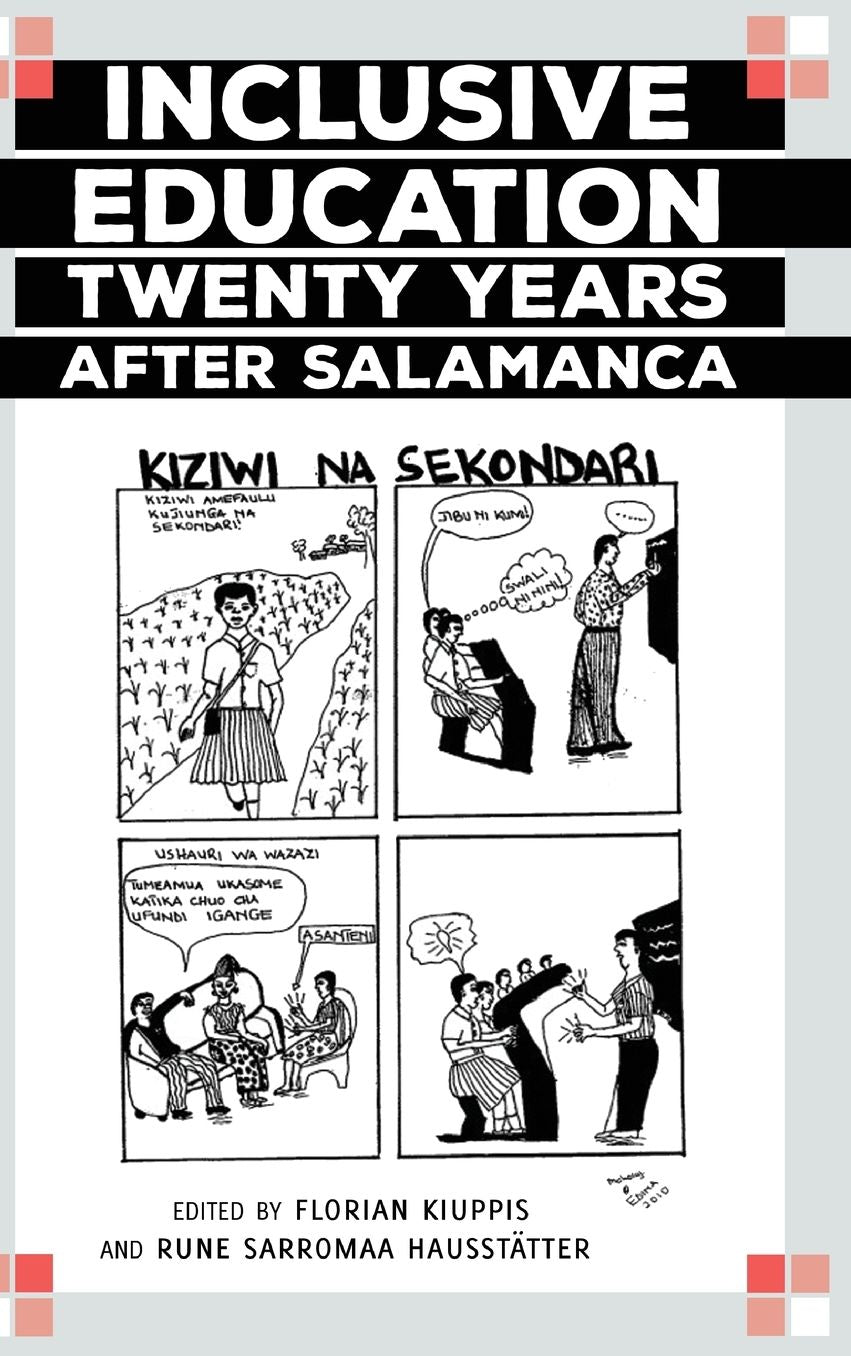 Inclusive Education Twenty Years after Salamanca