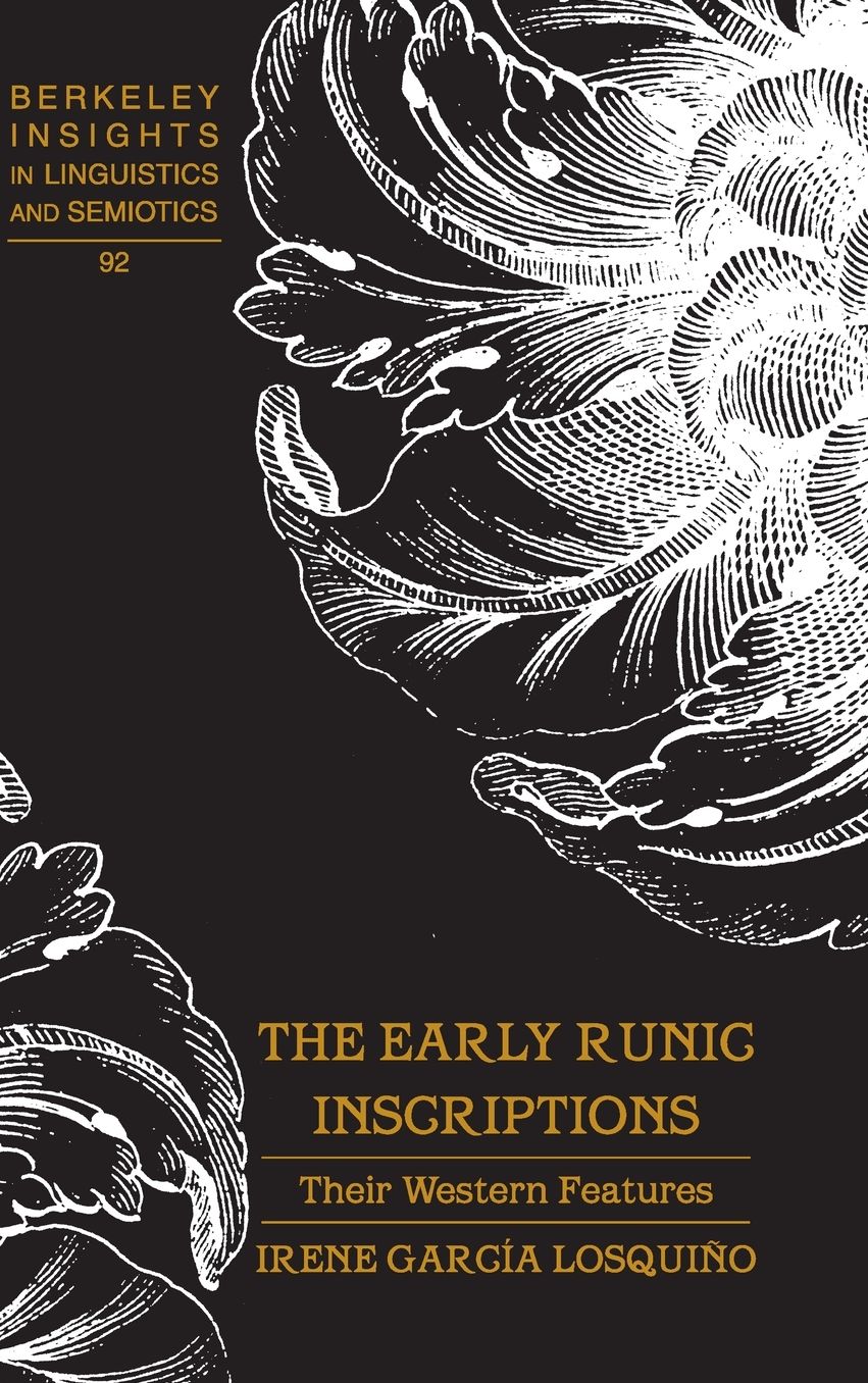 The Early Runic Inscriptions: Their Western Features