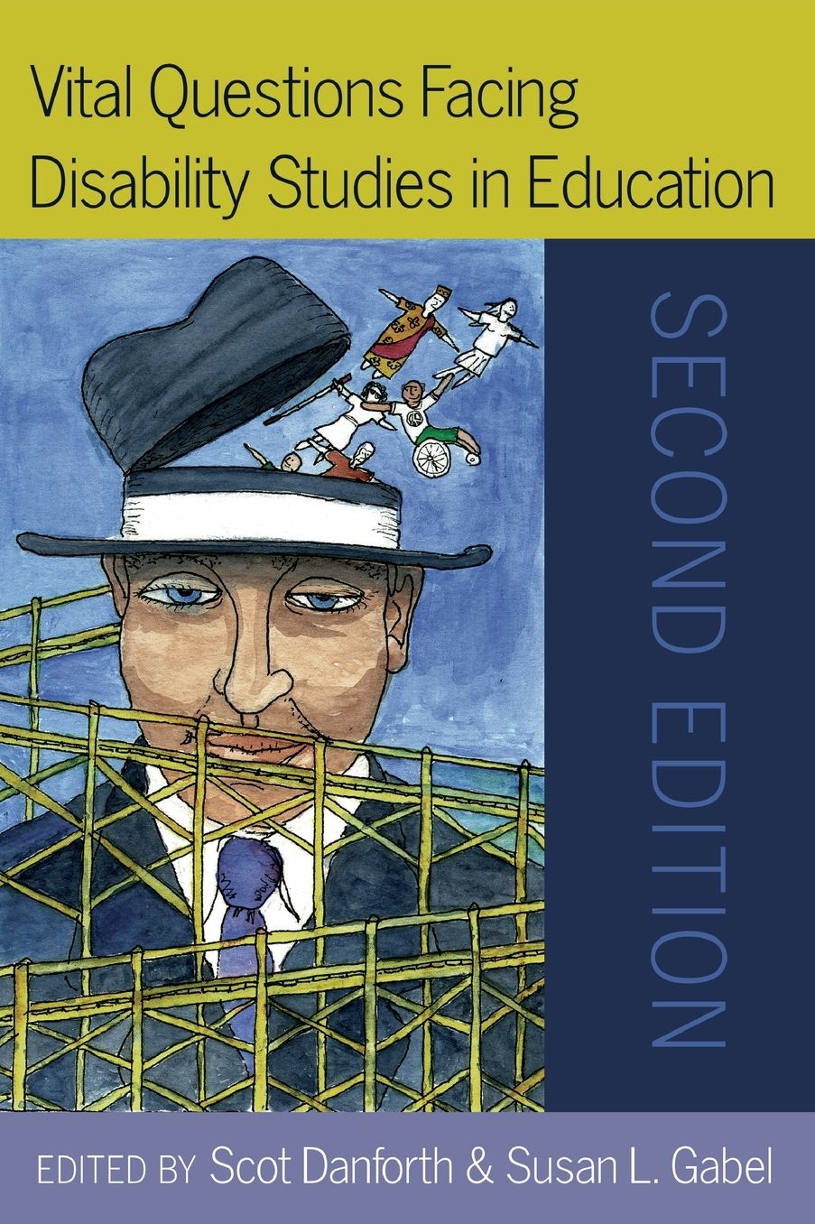 Vital Questions Facing Disability Studies in Education: Second Edition