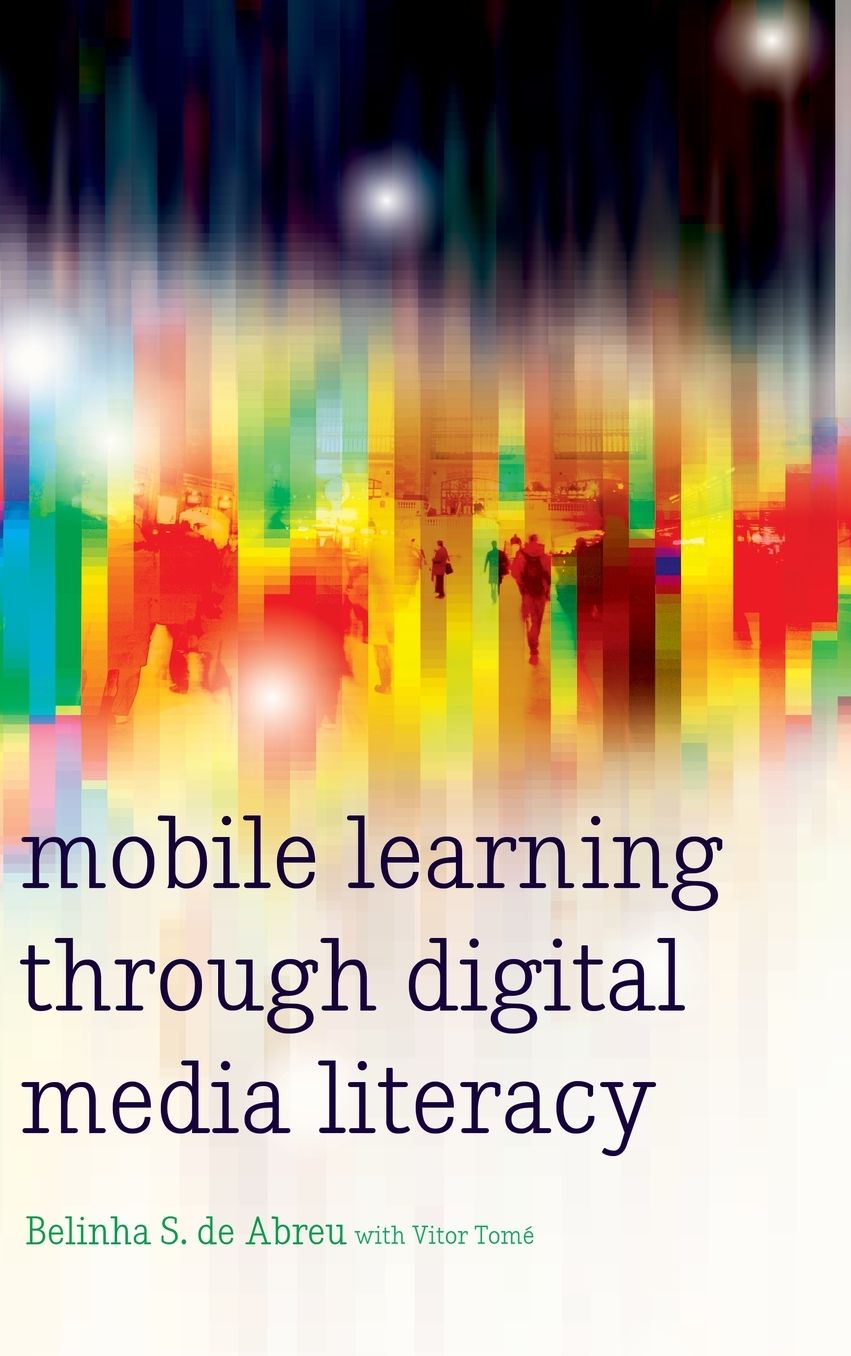 Mobile Learning Through Digital Media Literacy