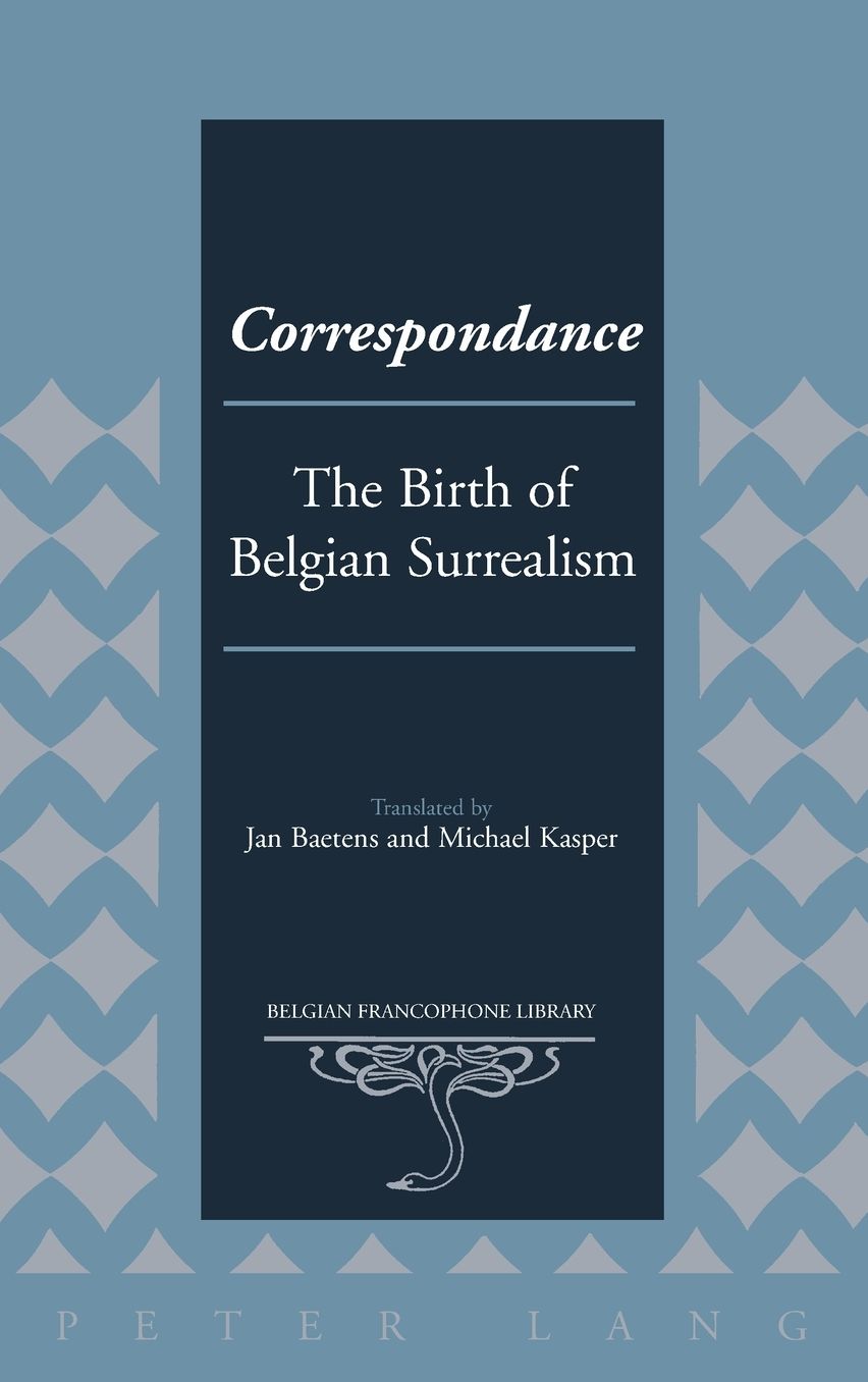 Correspondance: The Birth of Belgian Surrealism