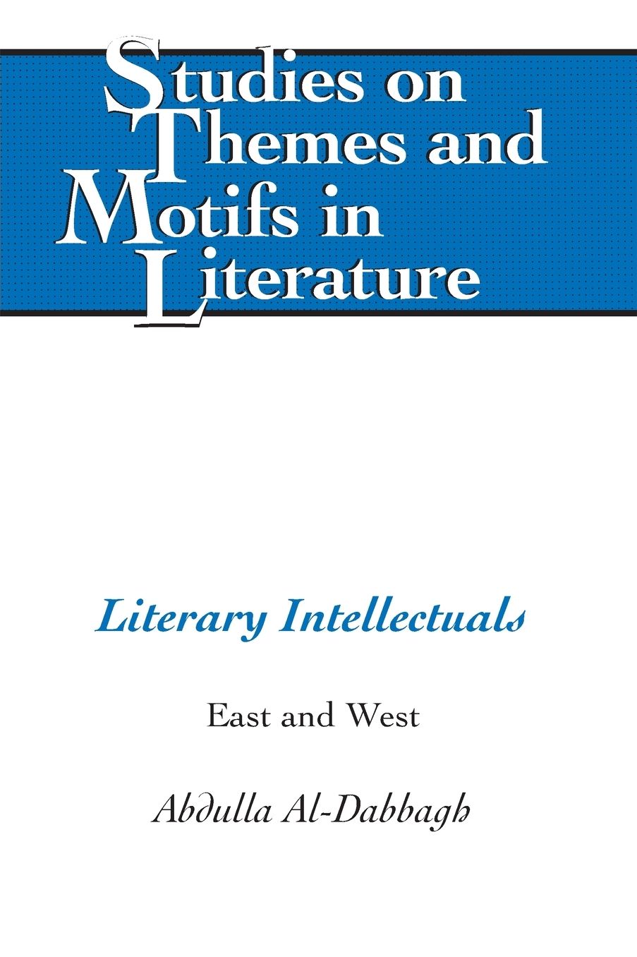 Literary Intellectuals: East and West