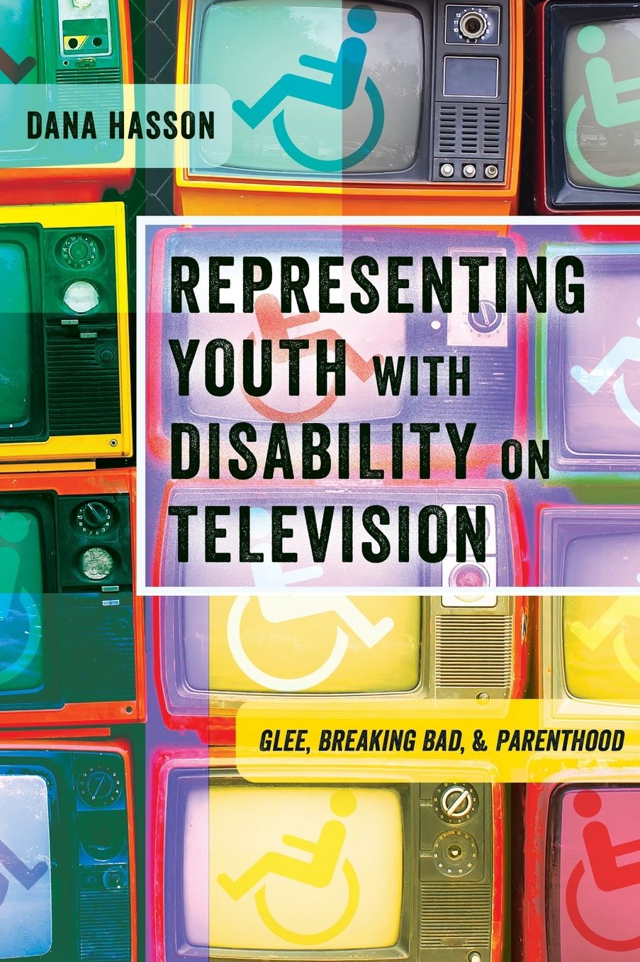 Representing Youth with Disability on Television: Glee, Breaking Bad, and Parenthood