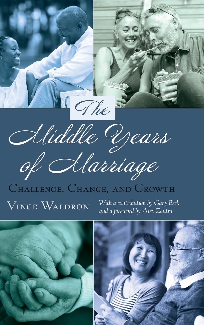 The Middle Years of Marriage: Challenge, Change, and Growth