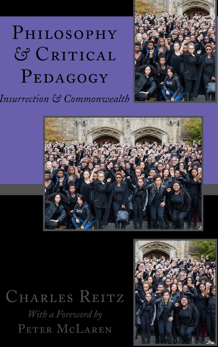 Philosophy and Critical Pedagogy: Insurrection and Commonwealth