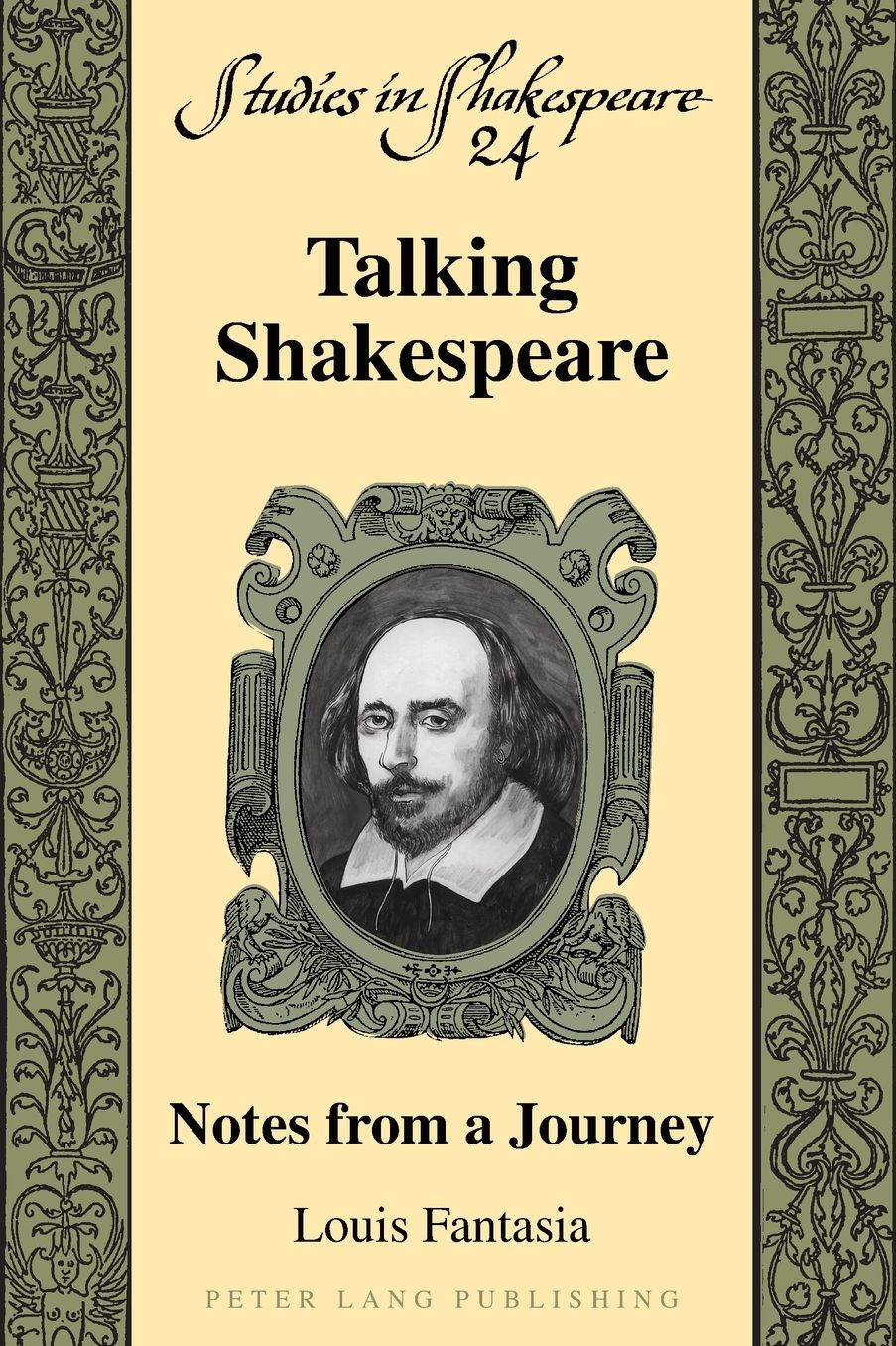 Talking Shakespeare: Notes from a Journey