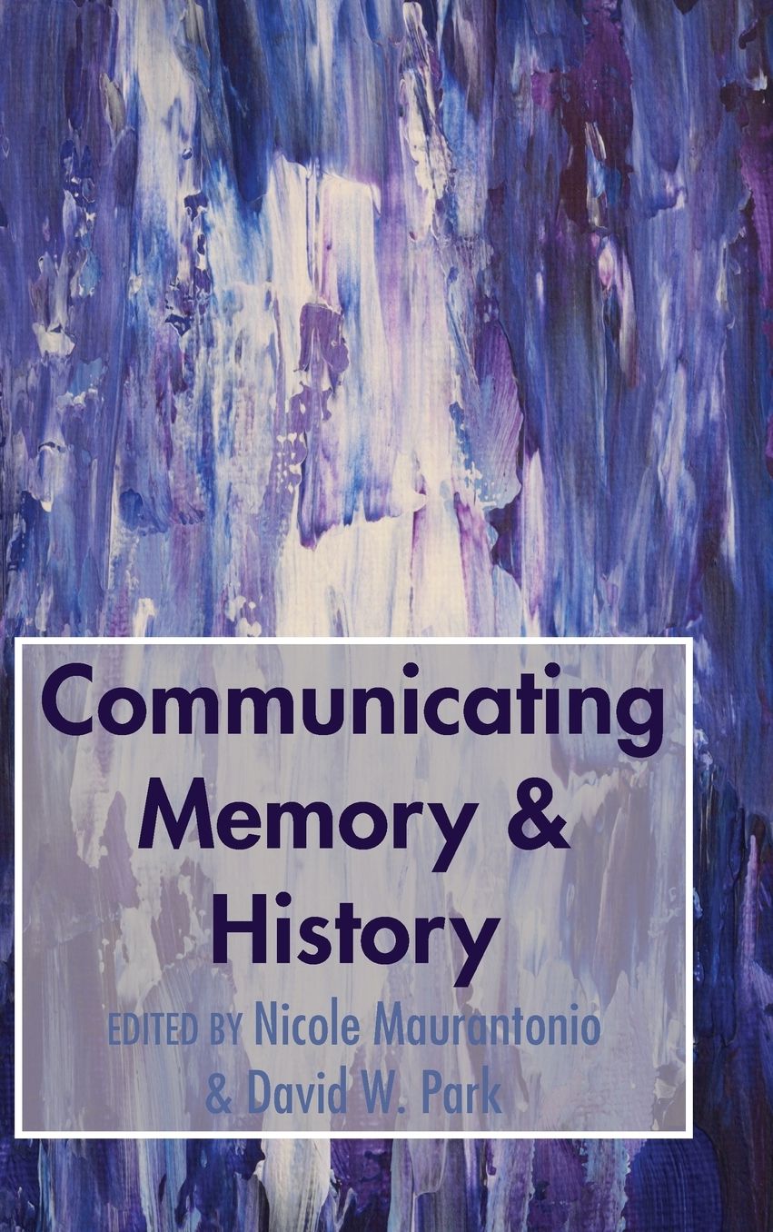 Communicating Memory & History