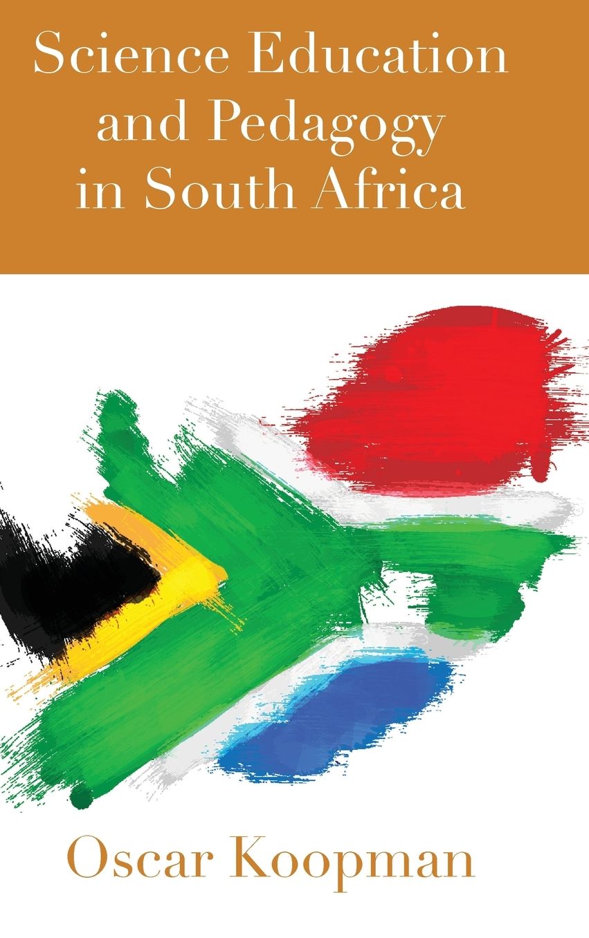 Science Education and Pedagogy in South Africa