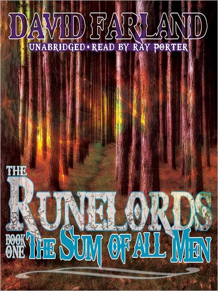 The Runelords: The Sum of All Men (Runelords Series #1)