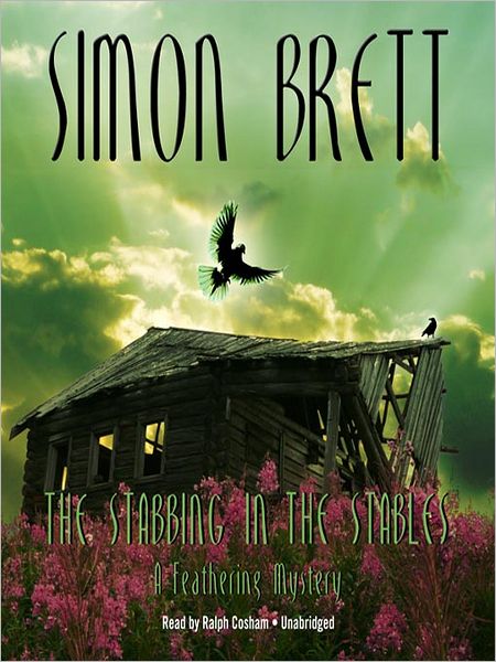 The Stabbing in the Stables (Fethering Series #7)