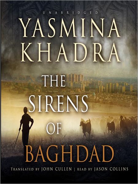 The Sirens of Baghdad